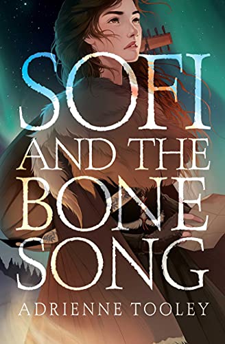 Sofi and the Bone Song von Margaret K. McElderry Books