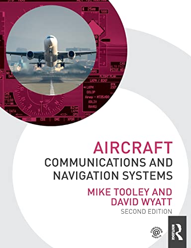 Aircraft Communications and Navigation Systems, 2nd ed