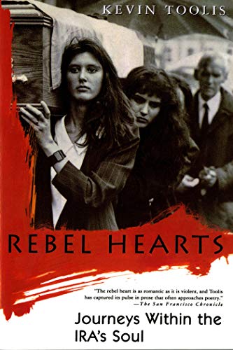 Rebel Hearts: Journeys Within the Ira's Soul von St. Martins Press-3PL