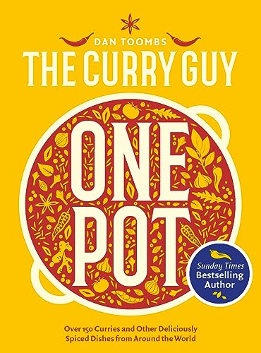 Curry Guy One Pot: Over 150 Curries and Other Deliciously Spiced Dishes from Around the World von Hardie Grant London Ltd.
