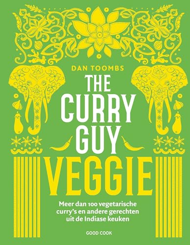 The curry guy veggie: meer dan 100 vegetarische curry's en andere gerechten uit de Indiase keuken