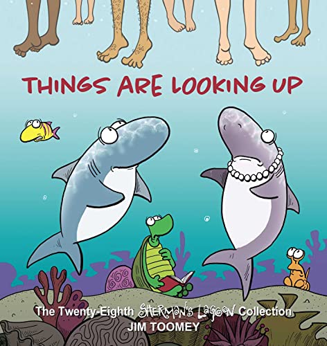 Things Are Looking Up: The Twenty-Eighth Sherman's Lagoon Collection (Volume 28) von Andrews McMeel Publishing