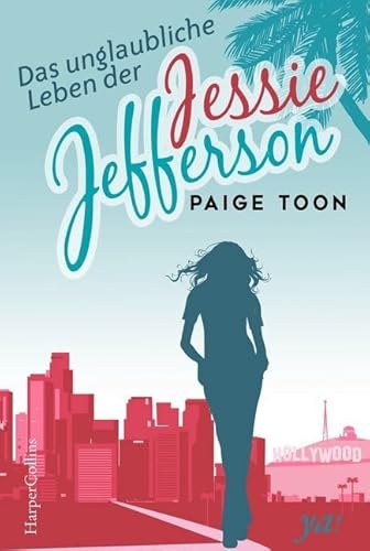 Das unglaubliche Leben der Jessie Jefferson Das unglaubliche Leben der Jessie Jefferson