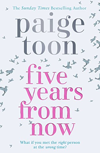 Five Years From Now: what if you meet the right person at the wrong time? Five Years From Now: what if you meet the right person at the wrong time?