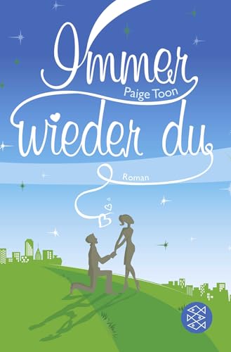 Immer wieder du: Roman