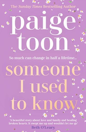 Someone I Used to Know: The gorgeous new love story with a twist, from the bestselling author Someone I Used to Know: The gorgeous new love story with a twist, from the bestselling author