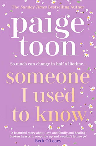 Someone I Used to Know: The gorgeous new love story with a twist, from the bestselling author Someone I Used to Know: The gorgeous new love story with a twist, from the bestselling author