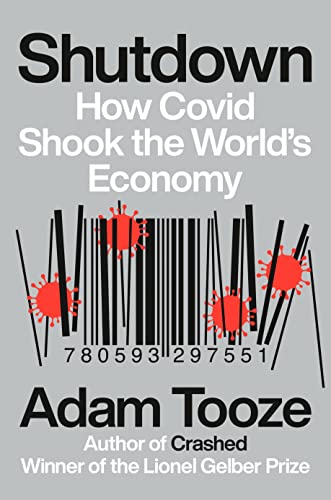 Shutdown: How Covid Shook the World's Economy Shutdown: How Covid Shook the World's Economy von Viking Drill & Tool