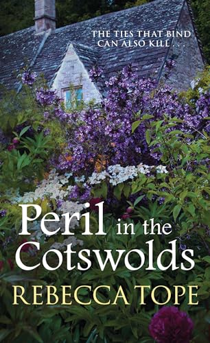 Peril in the Cotswolds: The compelling cosy crime series (Cotswold Mysteries, 15, Band 15)