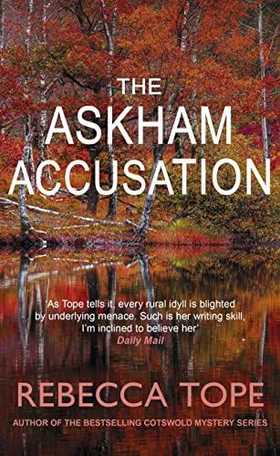 The Askham Accusation: The Page-Turning English Cosy Crime Series (Lake District Mysteries, 12)