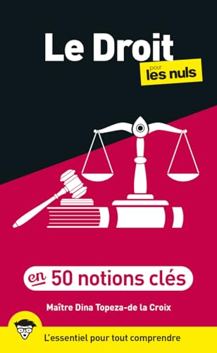 Le Droit pour les Nuls en 50 notions clés, 3e éd von POUR LES NULS