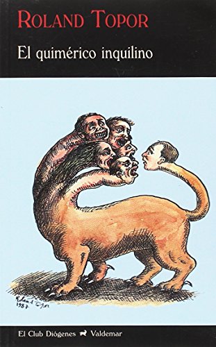 El quimérico inquilino (Reed.) (El Club Diógenes, Band 276)