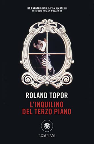 L'inquilino del terzo piano (Tascabili Narrativa) von Bompiani
