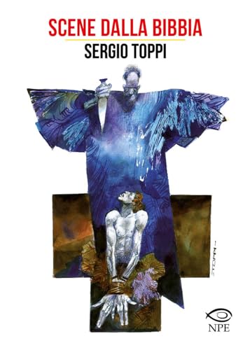 Scene dalla Bibbia (Sergio Toppi) von Edizioni NPE