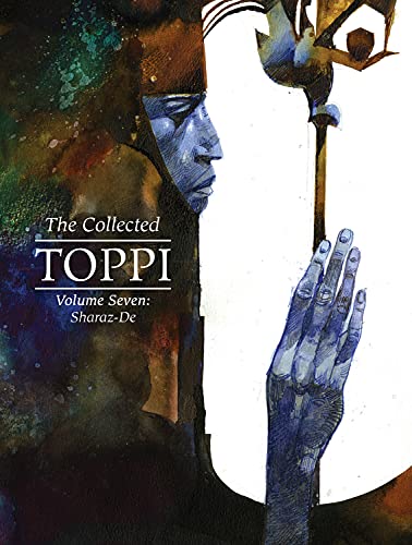 The Collected Toppi vol.7: Sharaz-De (COLLECTED TOPPI HC) von Magnetic Press