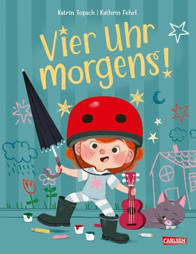 Vier Uhr morgens!: Lustiges Bilderbuch über das Einschlafen und Aufstehen I Für Kinder ab 3 Jahren von Carlsen