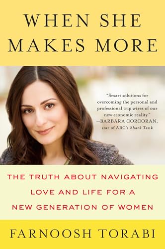 When She Makes More: The Truth About Navigating Love and Life for a New Generation of Women von Plume