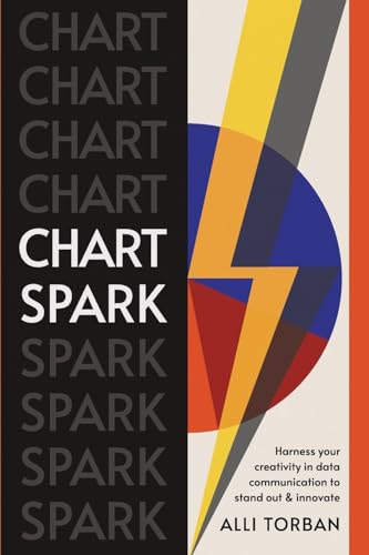 Chart Spark: Harness your creativity in data communication to stand out and innovate