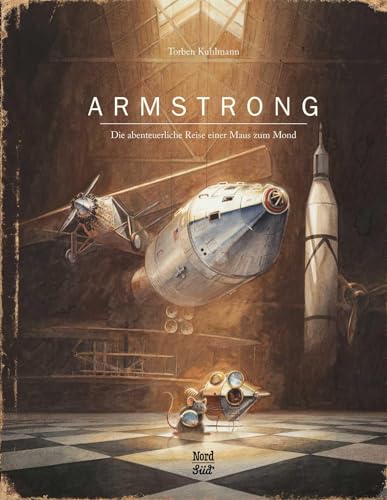 Armstrong (German Edition): Armstrong (German Edition) (Mäuseabenteuer) von NordSüd Verlag AG