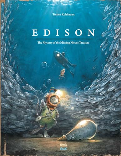 Edison: The Mystery of the Missing Mouse Treasure (Mouse Adventures) von Northsouth Books