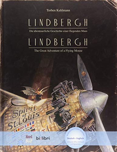 Lindbergh: Die abenteuerliche Geschichte einer fliegenden Maus / Kinderbuch Deutsch-Englisch mit MP3-Hörbuch zum Herunterladen von Hueber Verlag GmbH