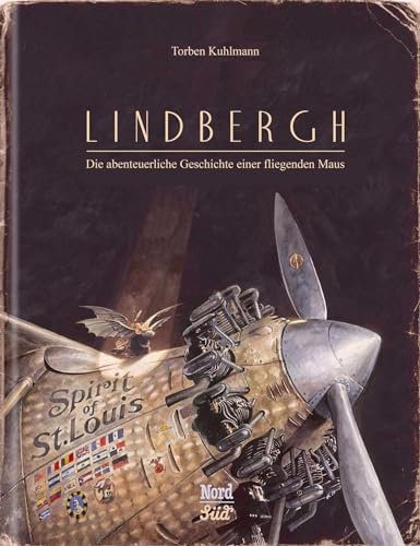 Lindbergh: Die abenteuerliche Geschichte einer fliegenden Maus von NorthSouth Books