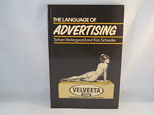 Language of Advertising von John Wiley & Sons