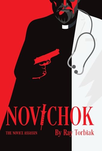 Novichok: The Novice Assassin von FriesenPress