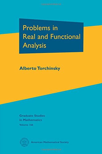 Problems in Real and Functional Analysis (Graduate Studies in Mathematics, 166, Band 166)