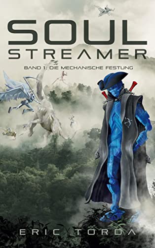 Soulstreamer: Die mechanische Festung