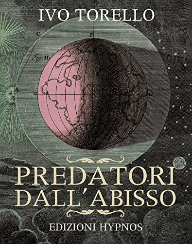 Predatori dell'abisso (Impronte) von Edizioni Hypnos