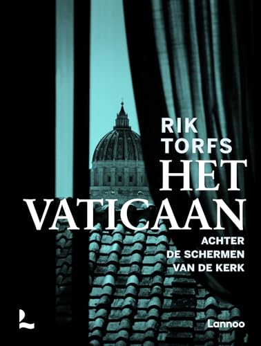 Het Vaticaan: achter de schermen van de kerk von Lannoo