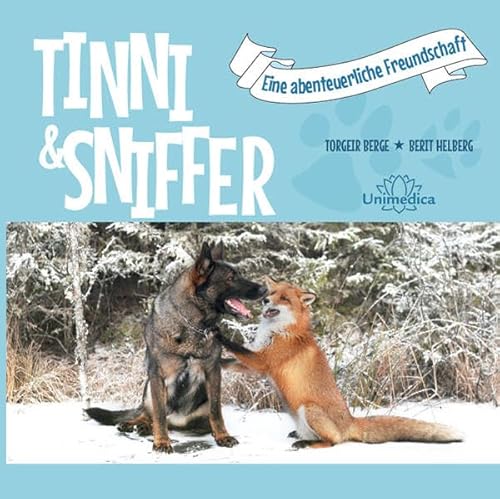 Tinni & Sniffer: Eine abenteuerliche Freundschaft