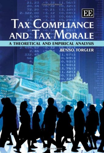 Tax Compliance and Tax Morale: A Theoretical and Empirical Analysis