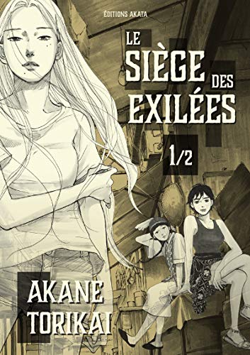 Le Siège des exilées - tome 1 (01)