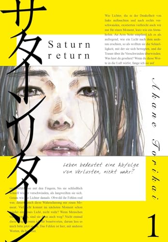 Saturn Return 1: Warum? Eine junge Autorin sucht nach dem Verlust eines Freundes nach Antworten - zaghaft, mutig, traurig, sinnlich. (1) von Carlsen Manga