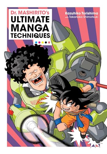 Dr. Mashirito's Ultimate Manga Techniques von Viz LLC