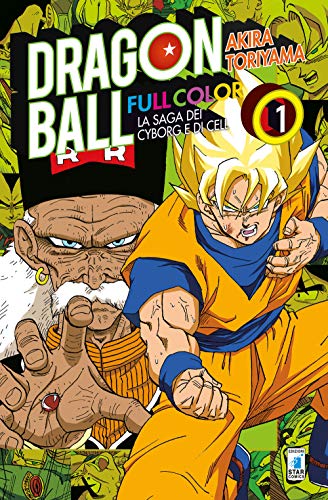 Akira Toriyama - La Saga Dei Cyborg E Di Cell. Dragon Ball Full Color #01 (1 BOOKS) von Star Comics