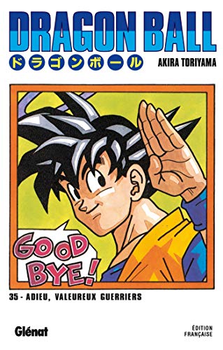 Dragon Ball - Édition originale - Tome 35: Adieu, valeureux guerriers von GLENAT