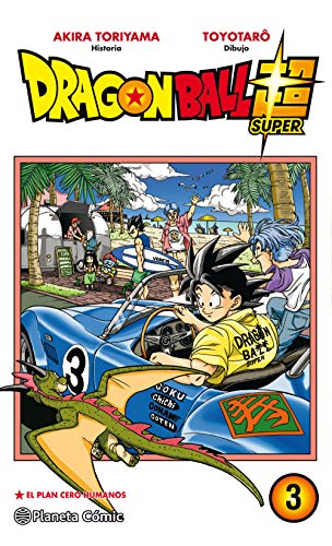 Dragon Ball Super nº 03: El Plan Cero Humanos (Manga Shonen, Band 3)