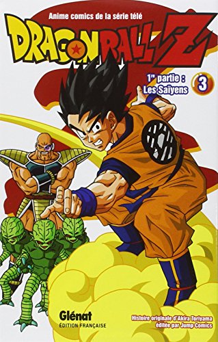 Dragon Ball Z - 1re partie - Tome 03: Les Saïyens Dragon Ball Z - 1re partie - Tome 03: Les Saïyens von Glénat Manga