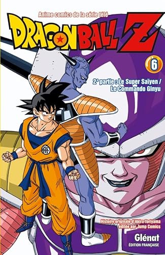 Dragon Ball Z - 2e partie - Tome 06: Le Super Saïyen/Le commando Ginyu