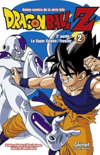 Dragon Ball Z - 3e partie - Tome 02: Le Super Saïyen/Freezer von Glénat Manga