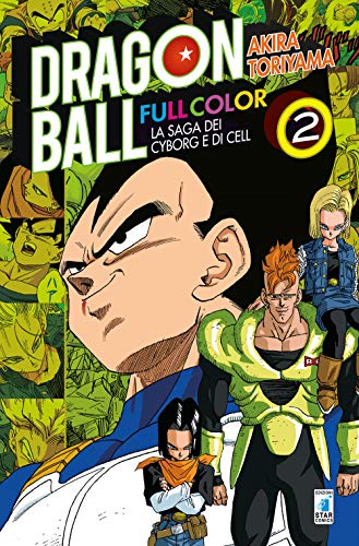La saga dei cyborg e di Cell. Dragon Ball full color (Vol. 2) von Star Comics