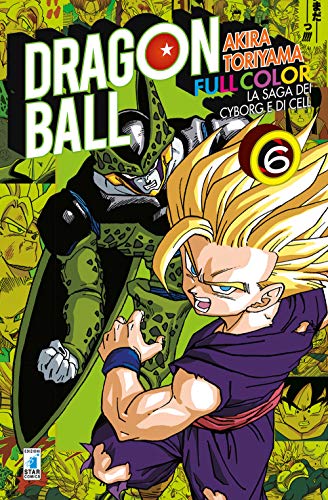 La saga dei cyborg e di Cell. Dragon Ball full color (Vol. 6)