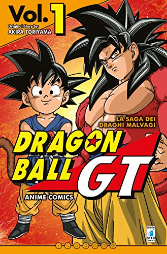 La saga dei draghi malvagi. Dragon Ball GT. Anime comics (Vol. 1) von Star Comics
