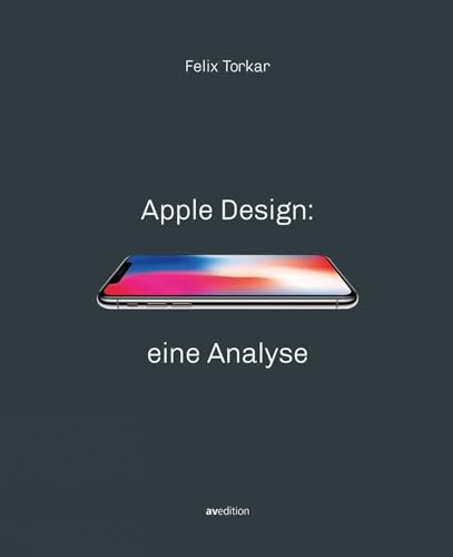 Apple Design: eine Analyse von AV Edition GmbH