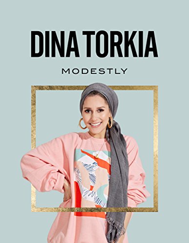 Modestly: Torkia Dina von Ebury Press