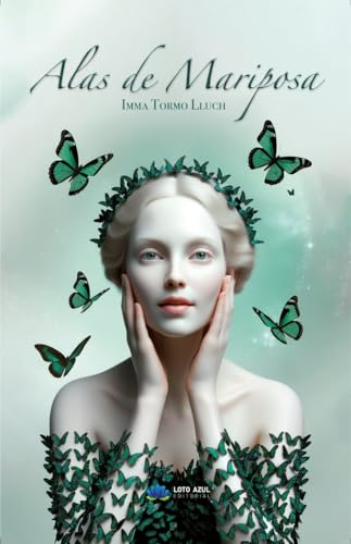 Alas de Mariposa (Poesía) von Loto Azul