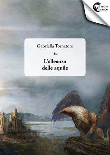 L'alleanza delle aquile (Ranuncolo)
